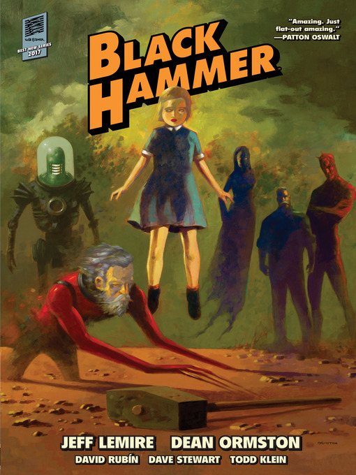 Title details for Black Hammer (2016), Library Volume 1 by Jeff Lemire - Available